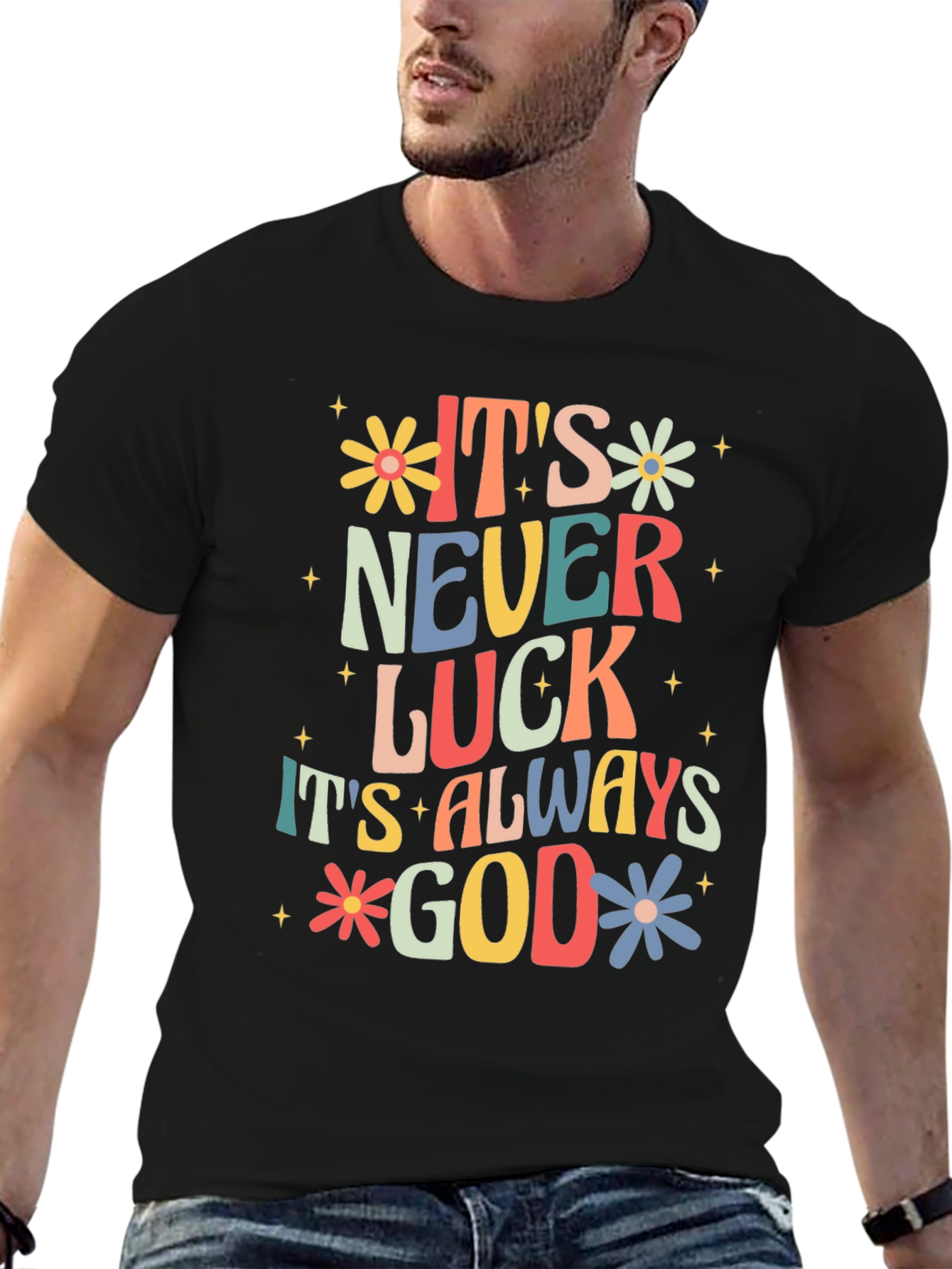 Its Always God T-Shirt - Faith Inspired Graphic Tee