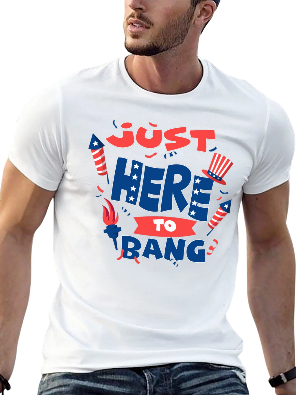Just Here to Bang T-Shirt 4th of July
