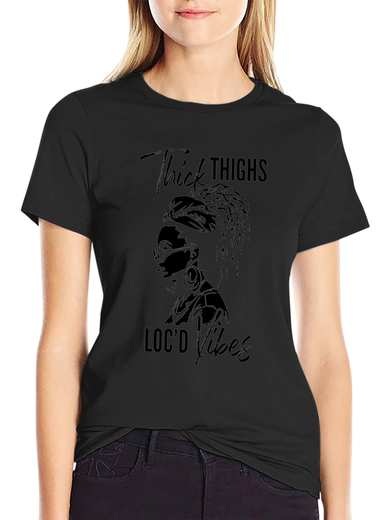 Thick Thighs Locd Vibes Graphic T-Shirt