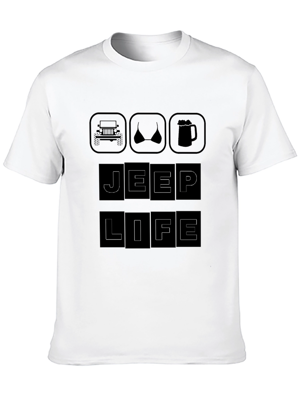 Jeep Life T-Shirt - Car Bikini Beer Design
