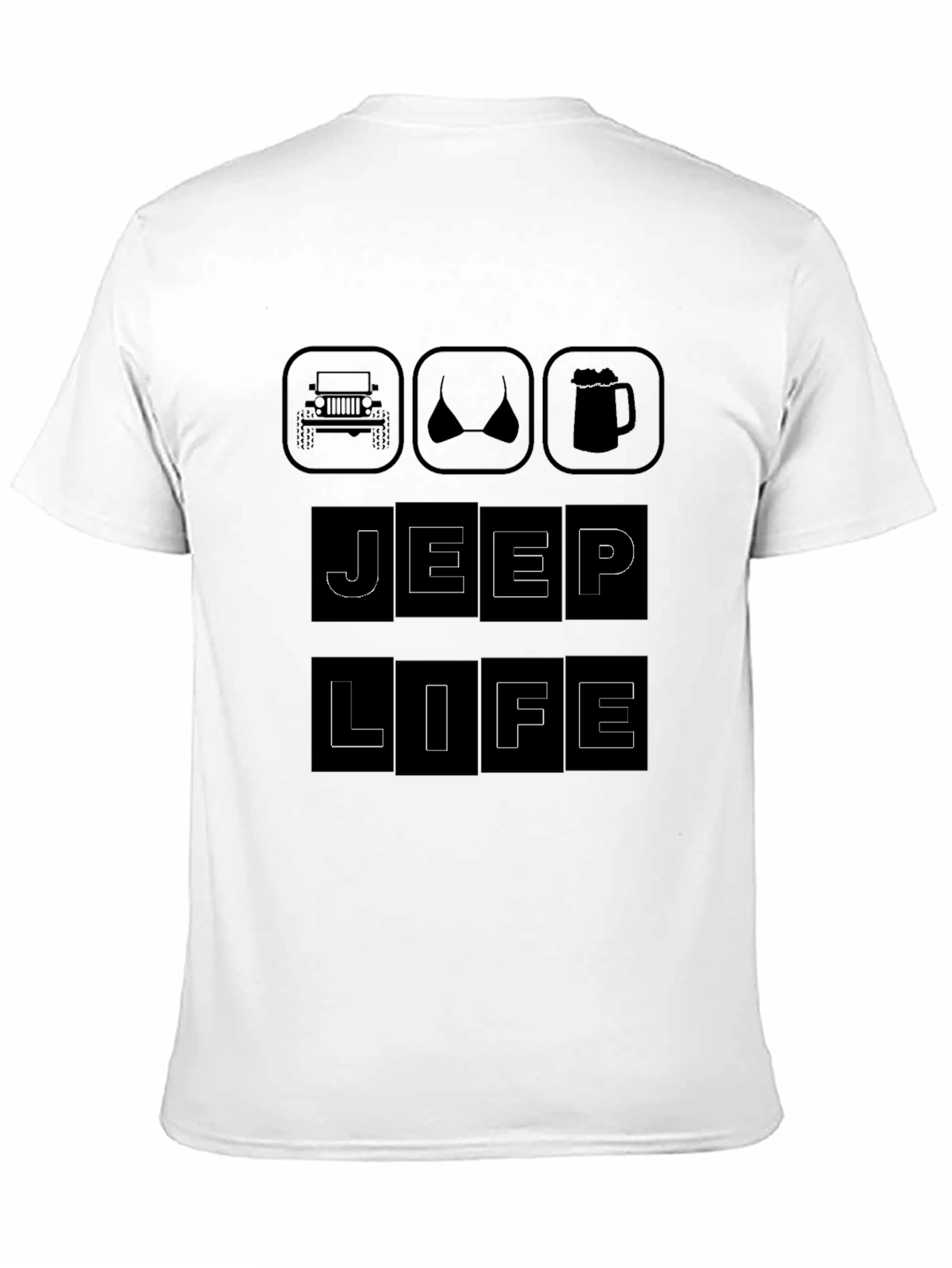Jeep Life T-Shirt - Car Bikini Beer Design