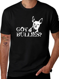Got Bullies? Black Bull Terrier T-Shirt