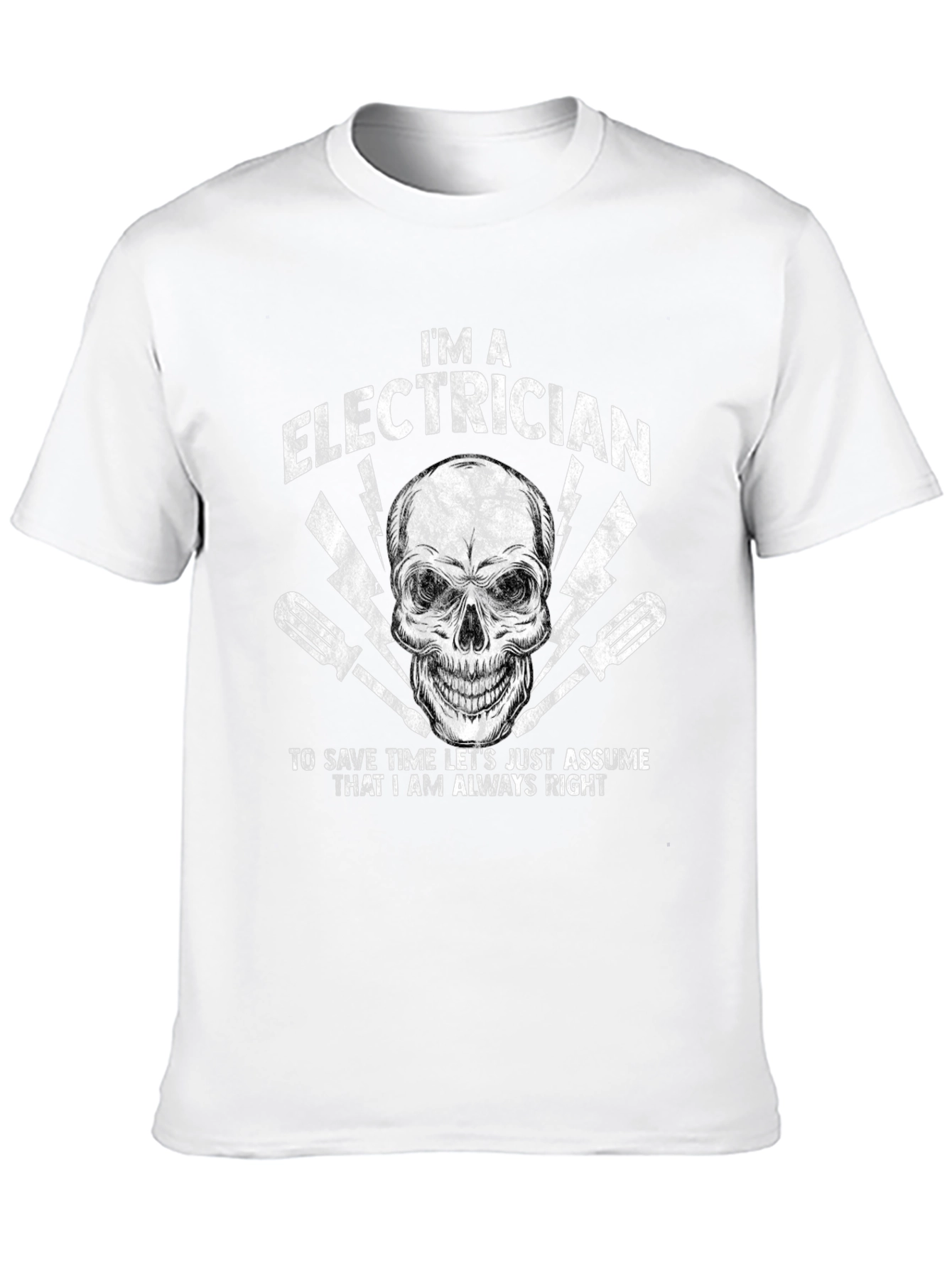 Electrician Skull Graphic T-Shirt - Always Right!