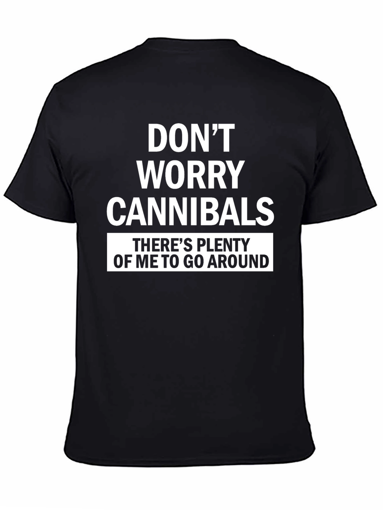 Dont Worry Cannibals Graphic T-Shirt - Black