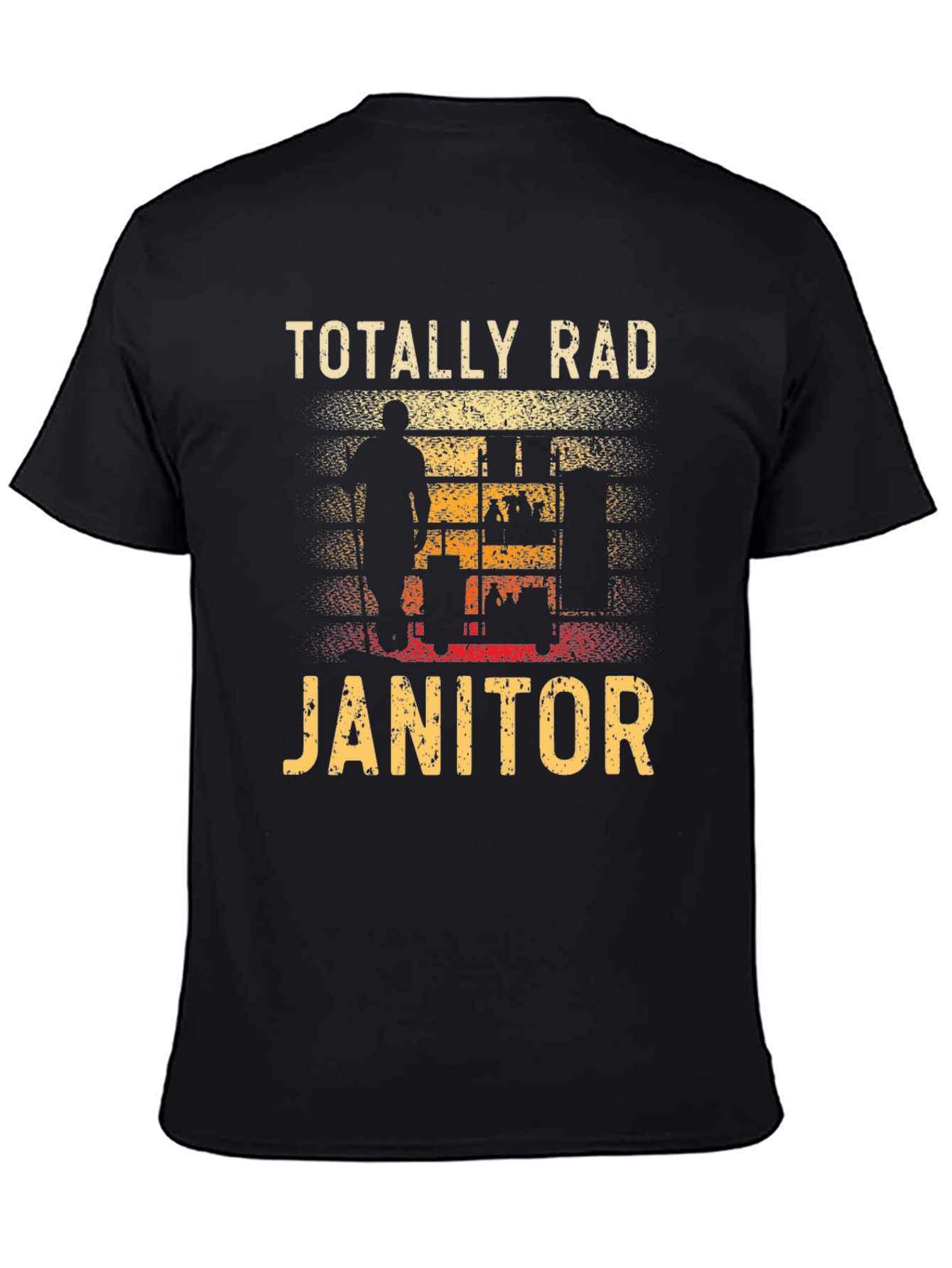Totally Rad Janitor Graphic T-Shirt