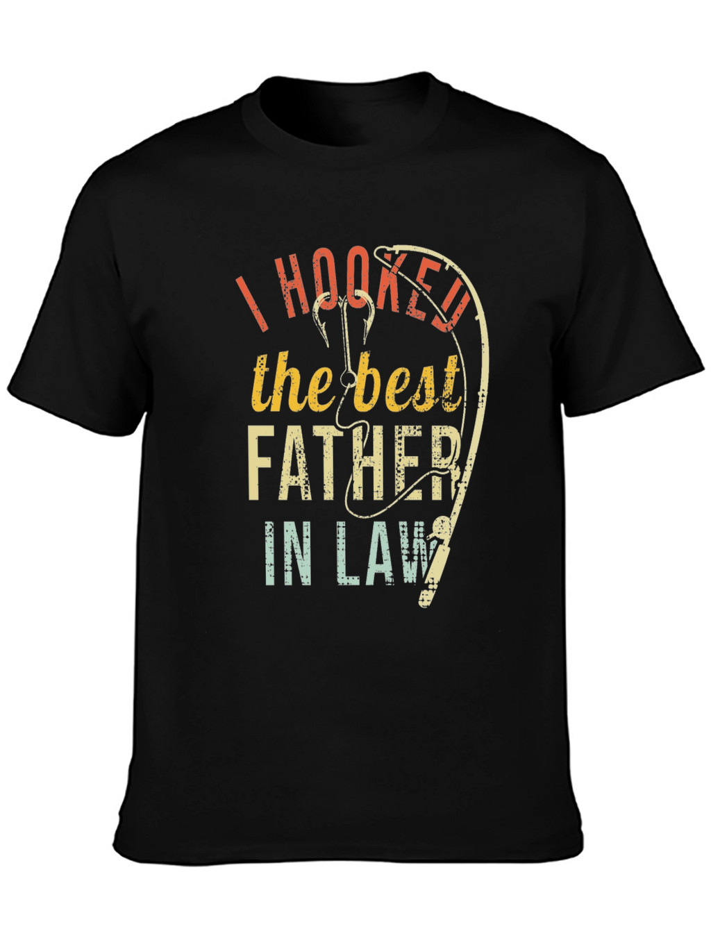 I Hooked The Best Father In Law T-Shirt