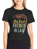 I Hooked The Best Father In Law T-Shirt