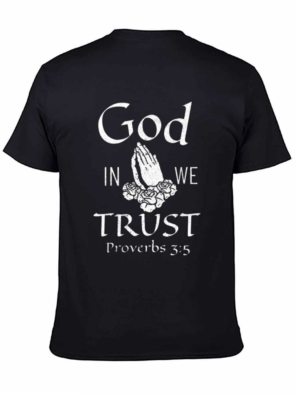 God In We Trust Christian T-Shirt