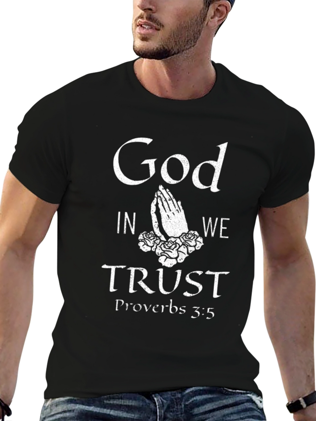 God In We Trust Christian T-Shirt