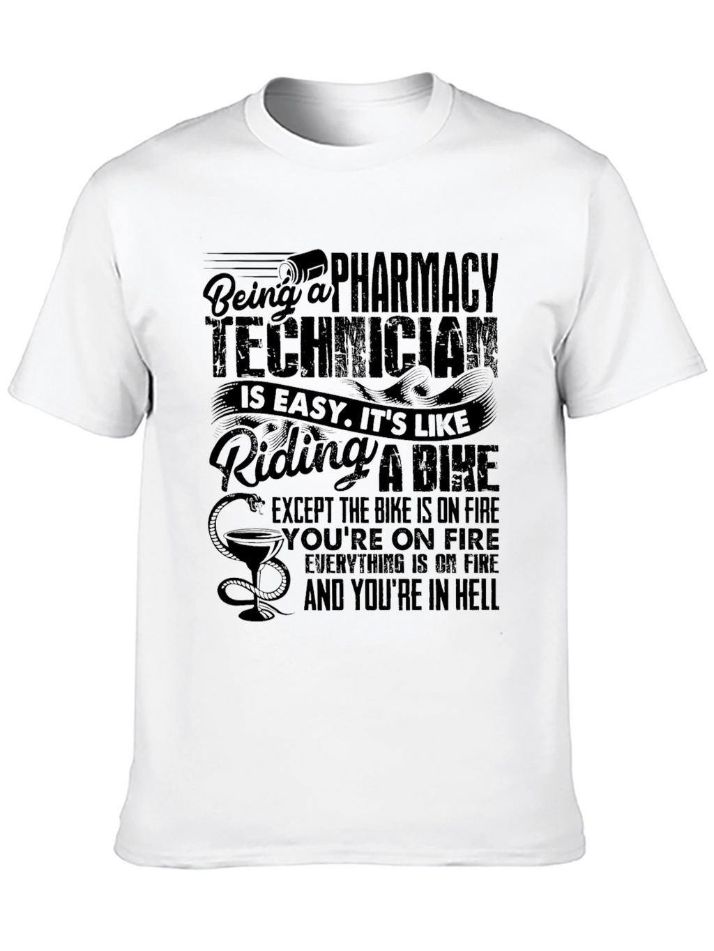 Pharmacy Technician T-Shirt - Funny Hell Job Tee