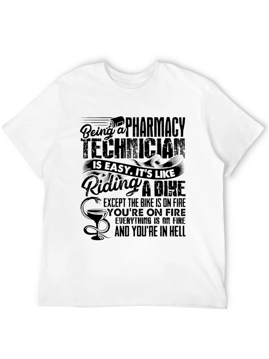 Pharmacy Technician T-Shirt - Funny Hell Job Tee