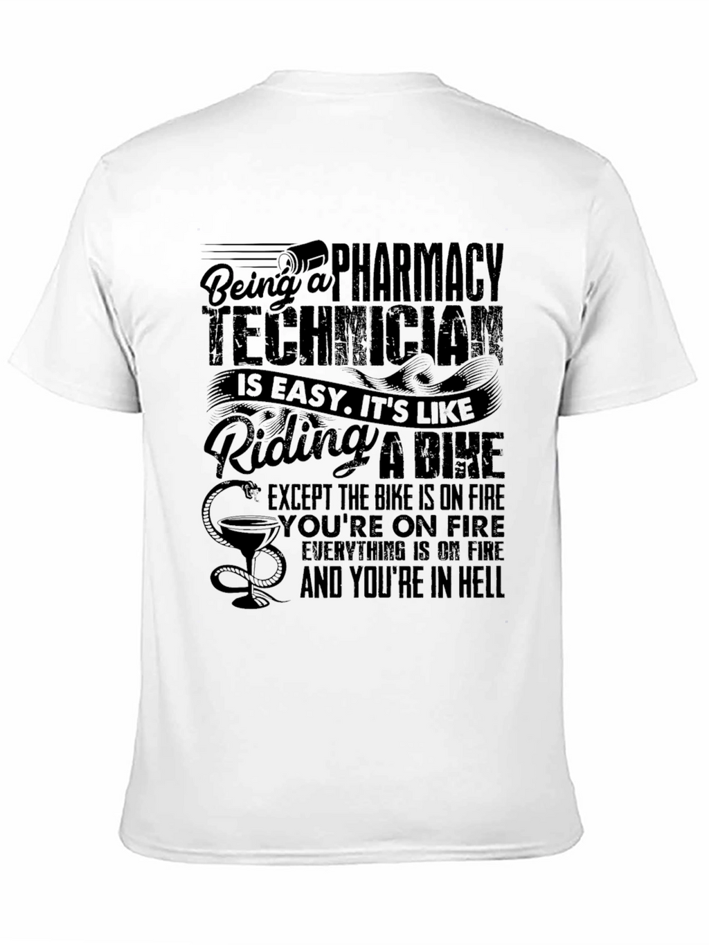 Pharmacy Technician T-Shirt - Funny Hell Job Tee