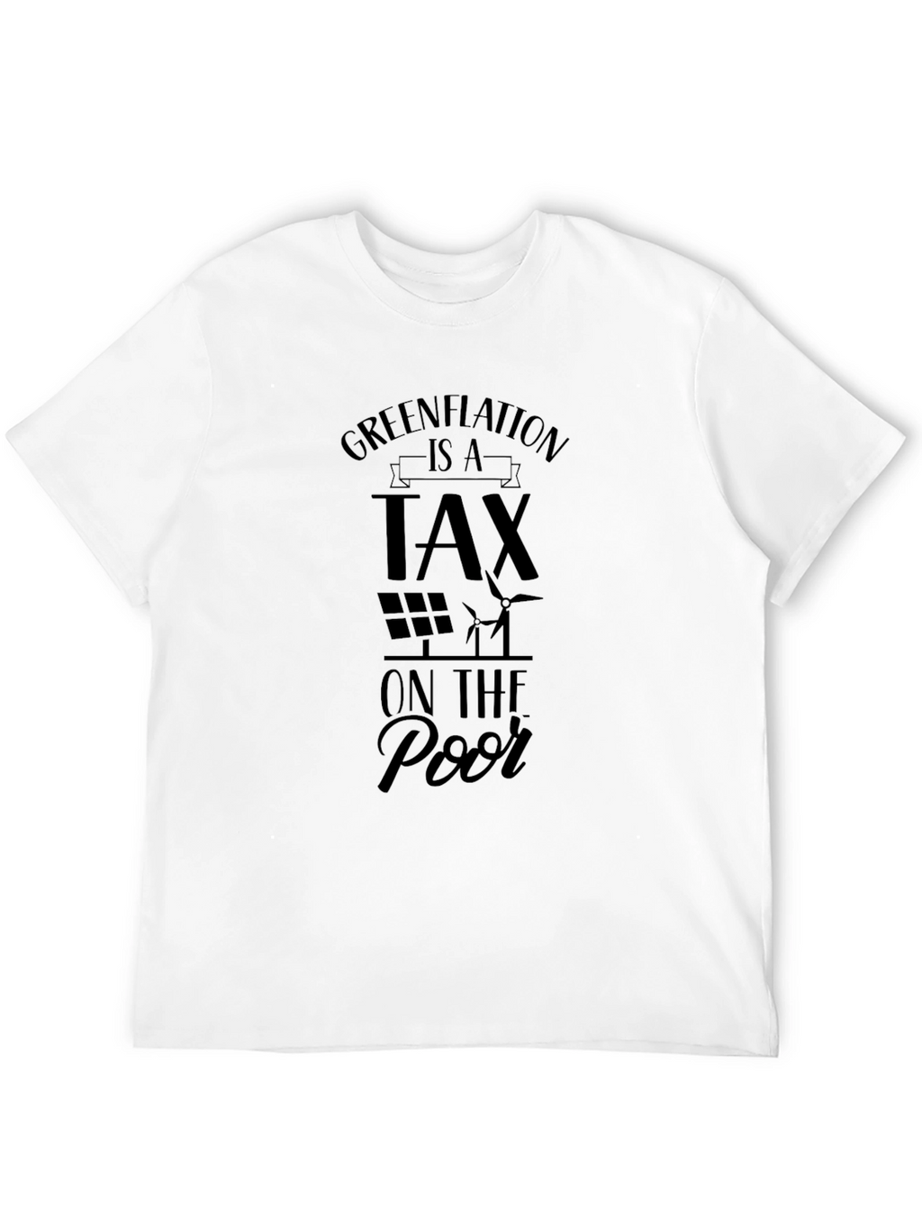 Greenflation Tax T-Shirt - Eco Political Statement Tee