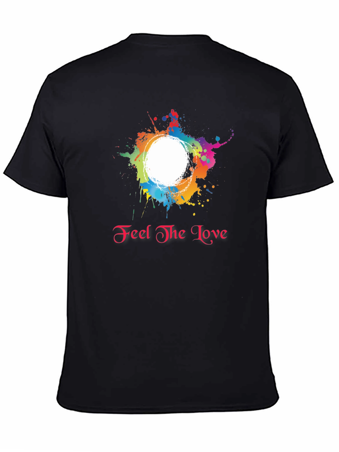 Feel the Love Black T-Shirt with Colorful Splatter Design