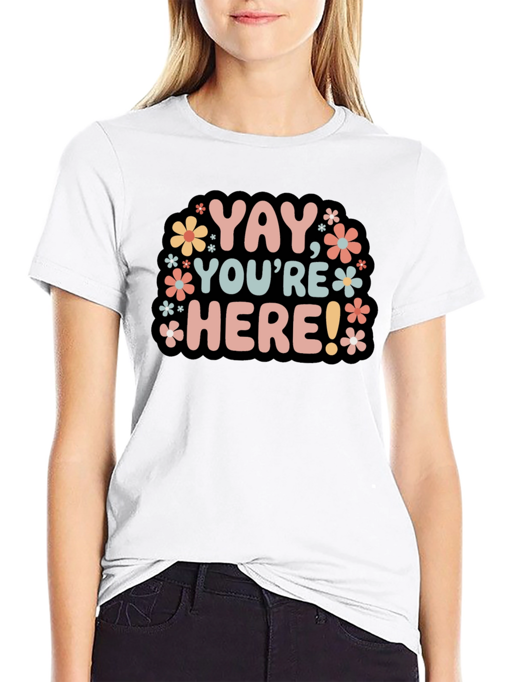 Yay Youre Here! Graphic Tee
