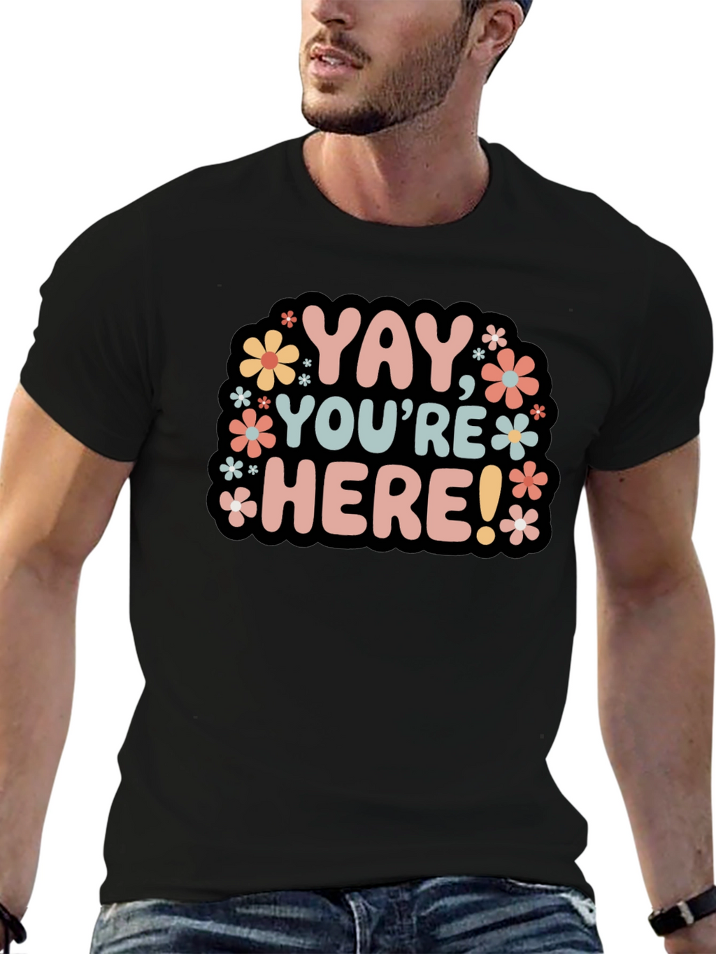Yay Youre Here! Graphic Tee