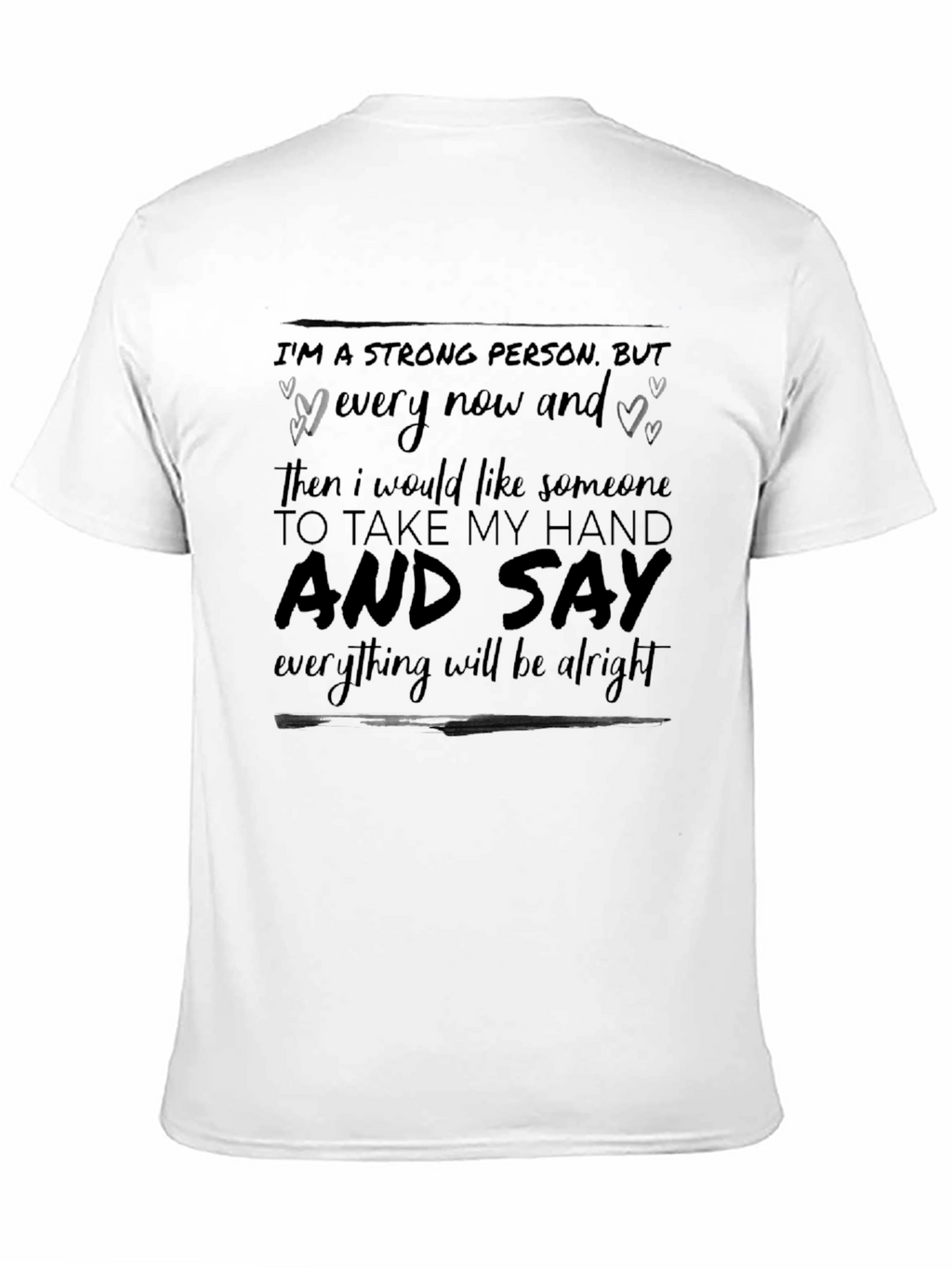 Im a Strong Person T-Shirt