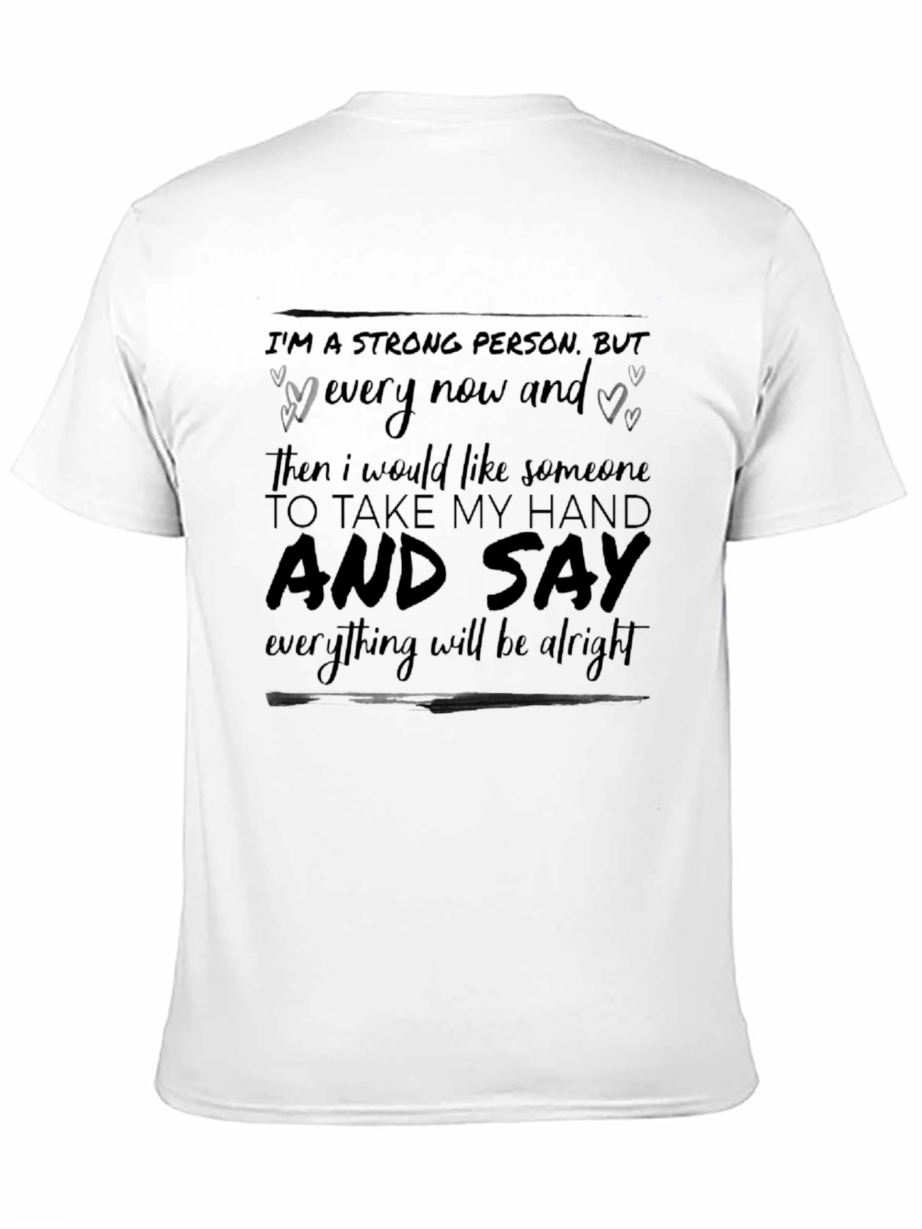 Im a Strong Person T-Shirt