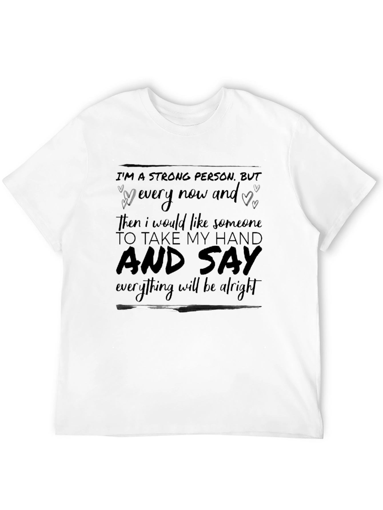 Im a Strong Person T-Shirt