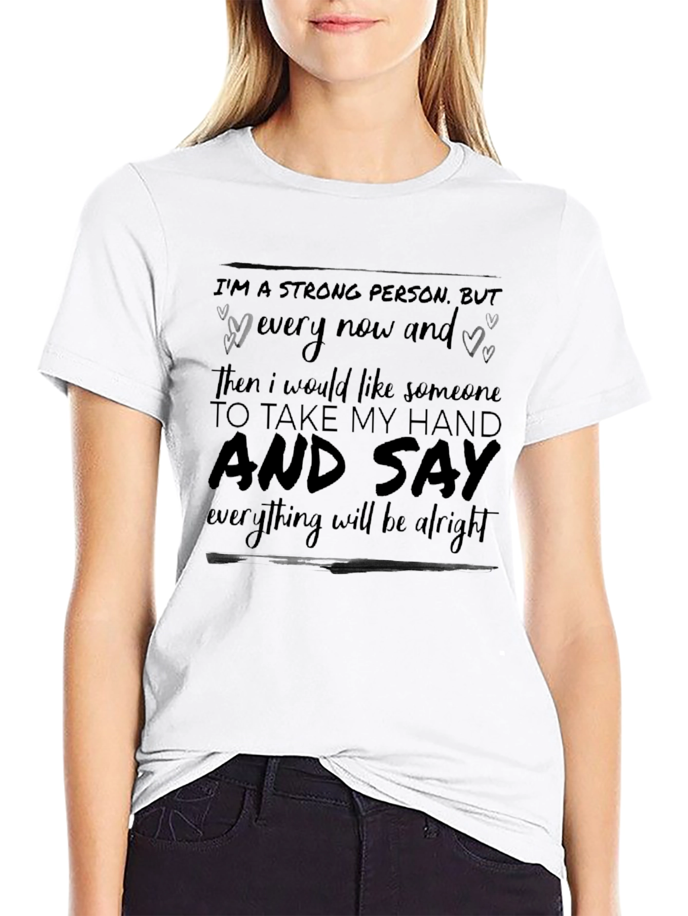 Im a Strong Person T-Shirt