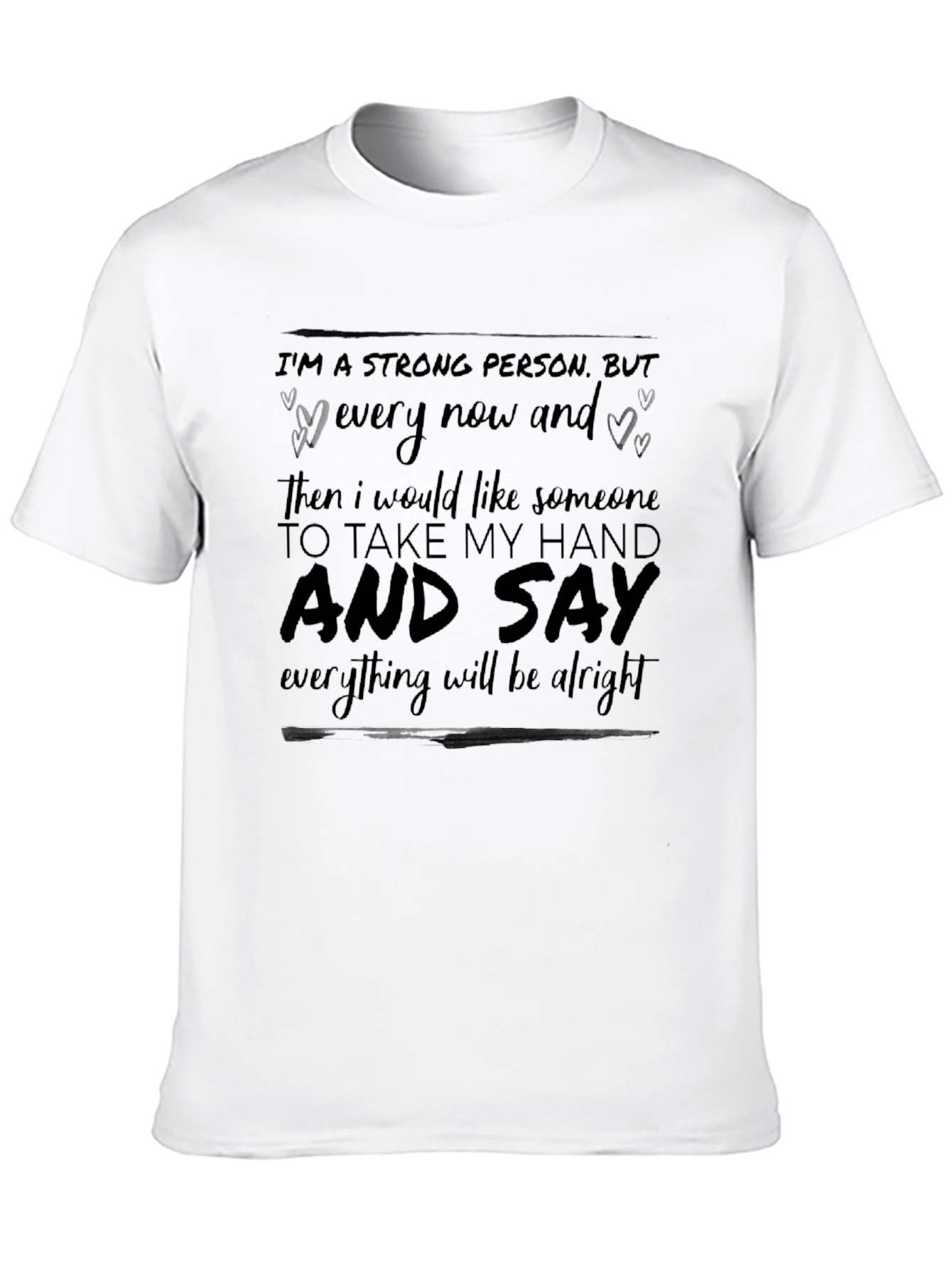Im a Strong Person T-Shirt