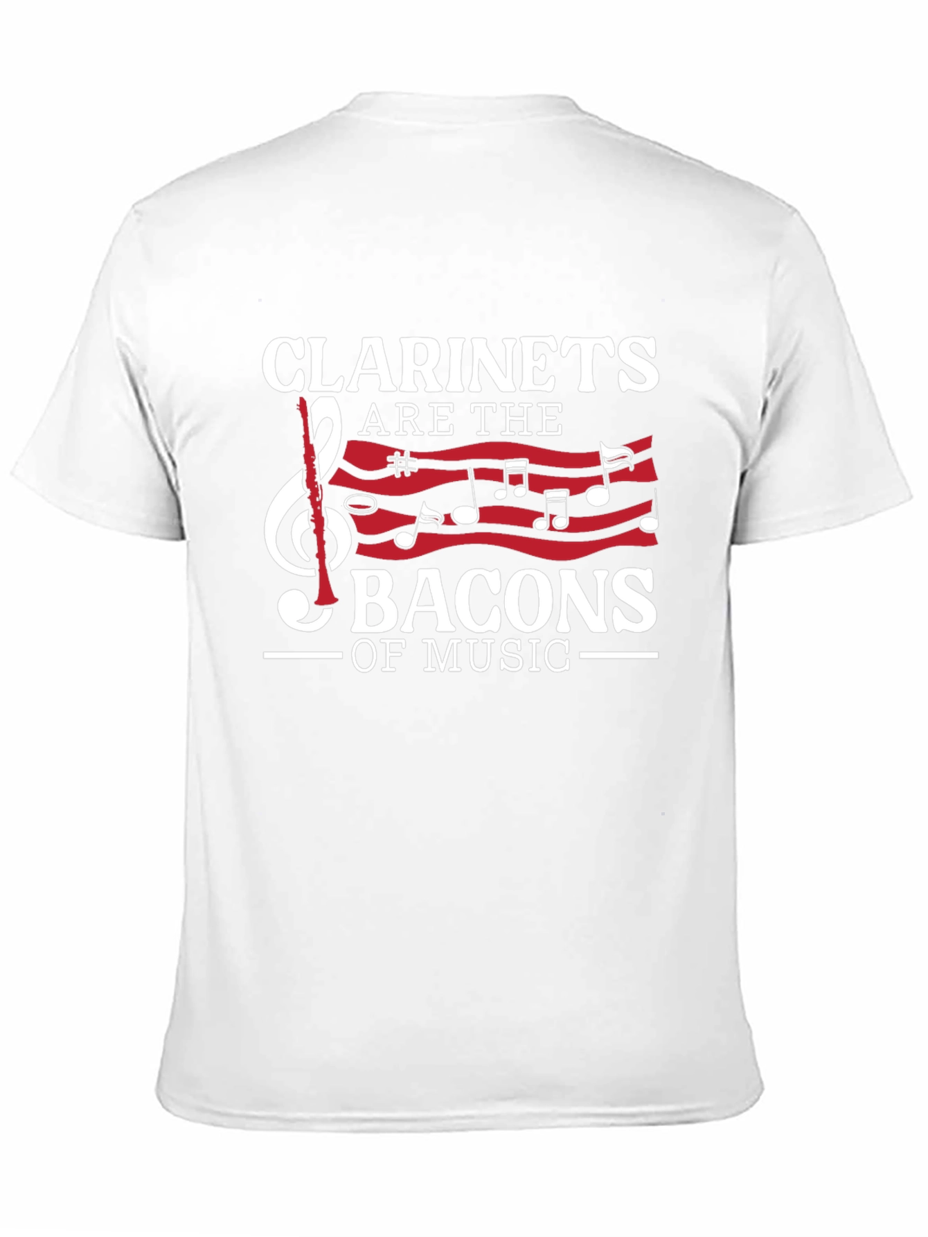 Clarinets are the Bacons of Music Graphic T-Shirt