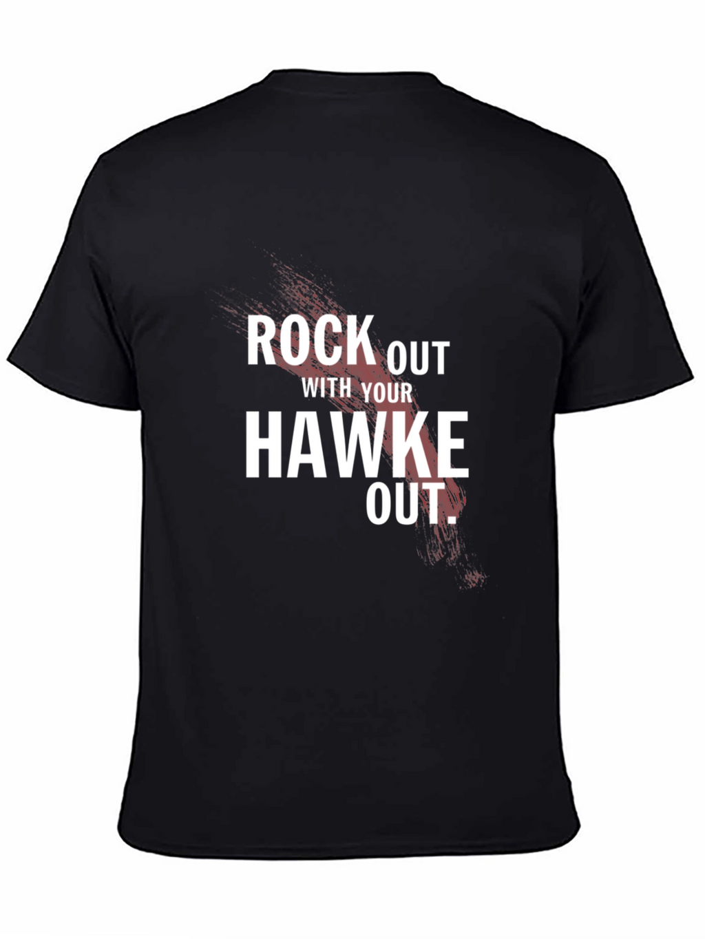 Rock Out With Your Hawke Out Black T-Shirt