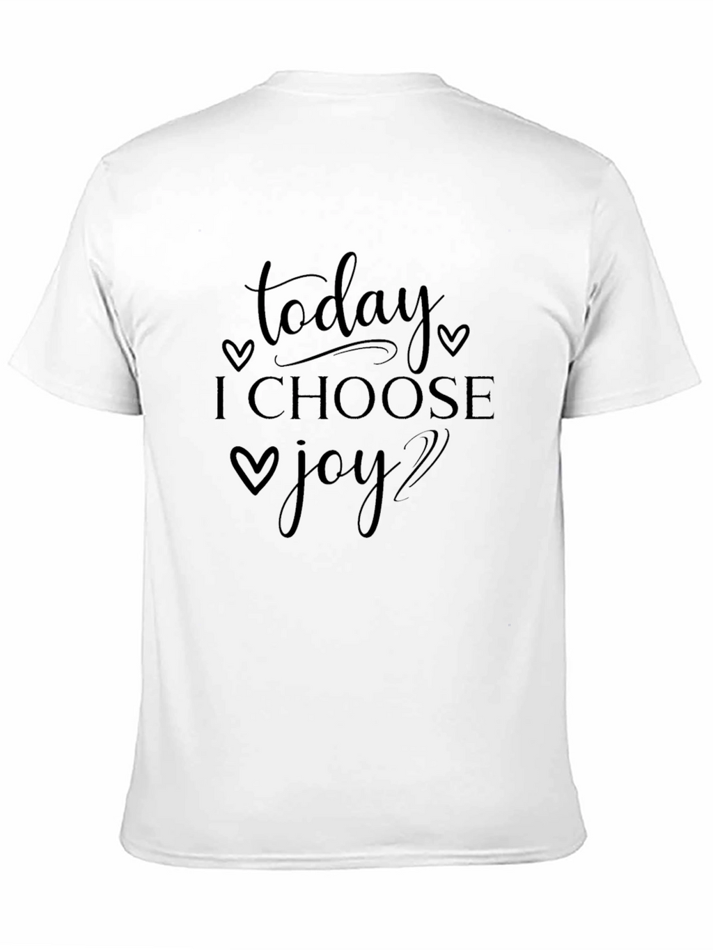 Today I Choose Joy T-Shirt Motivational Tee