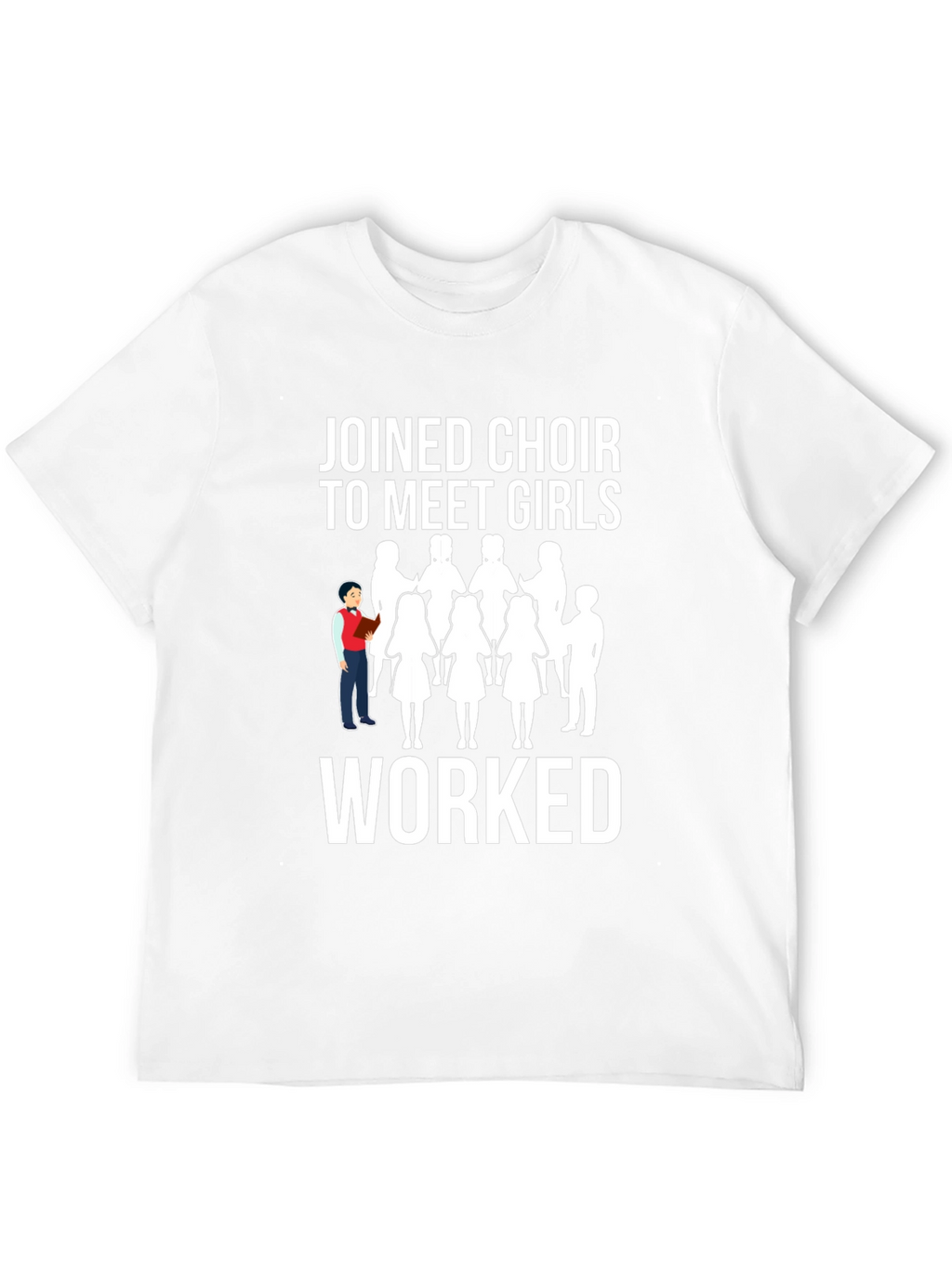 Choir Meet Girls T-Shirt - Funny Graphic Tee