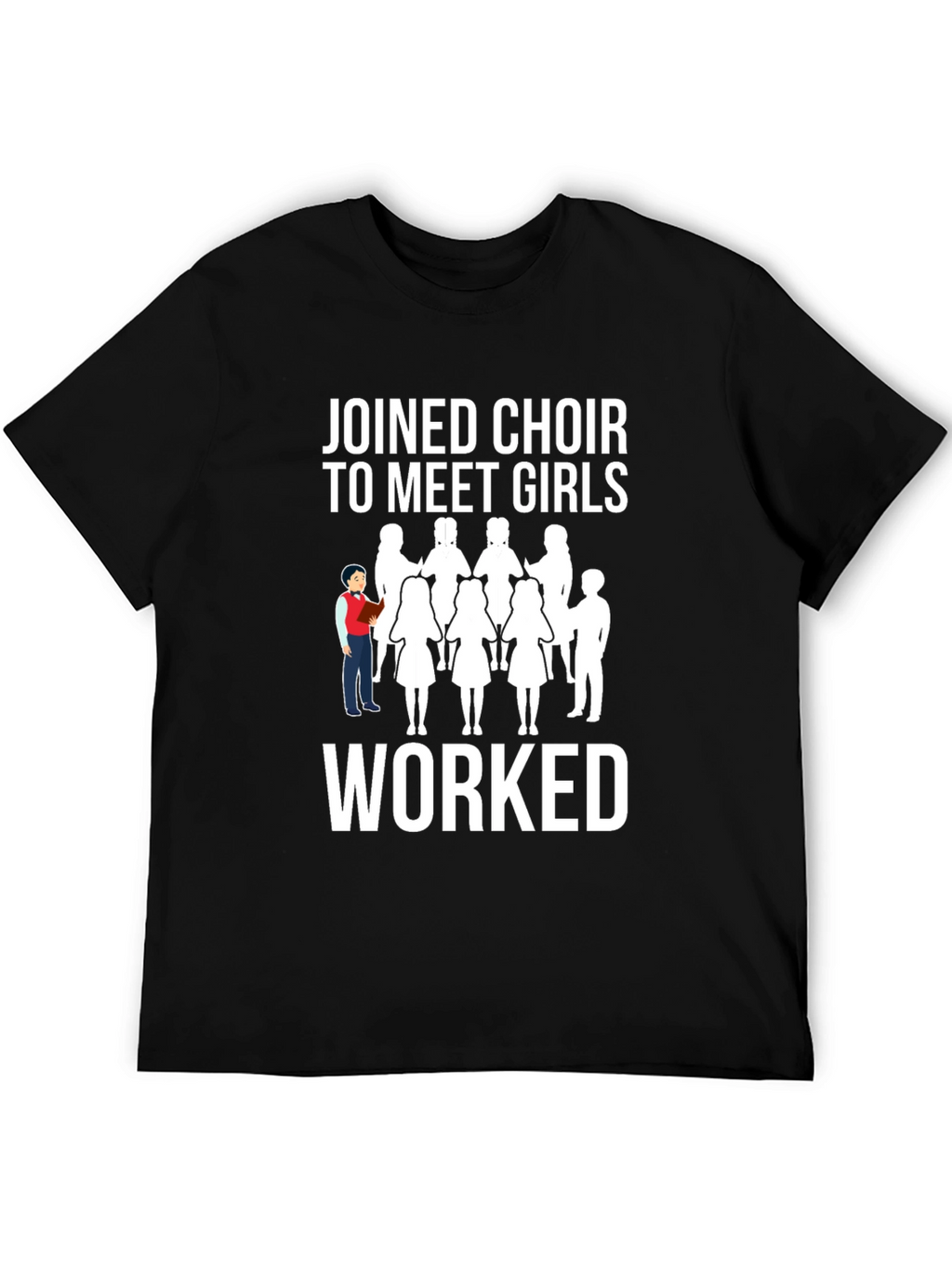 Choir Meet Girls T-Shirt - Funny Graphic Tee