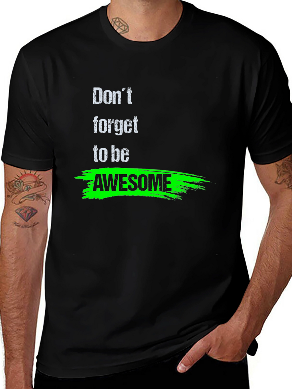 Dont Forget to Be Awesome Black T-Shirt