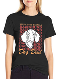 Dachshund Dog Dad Graphic T-Shirt