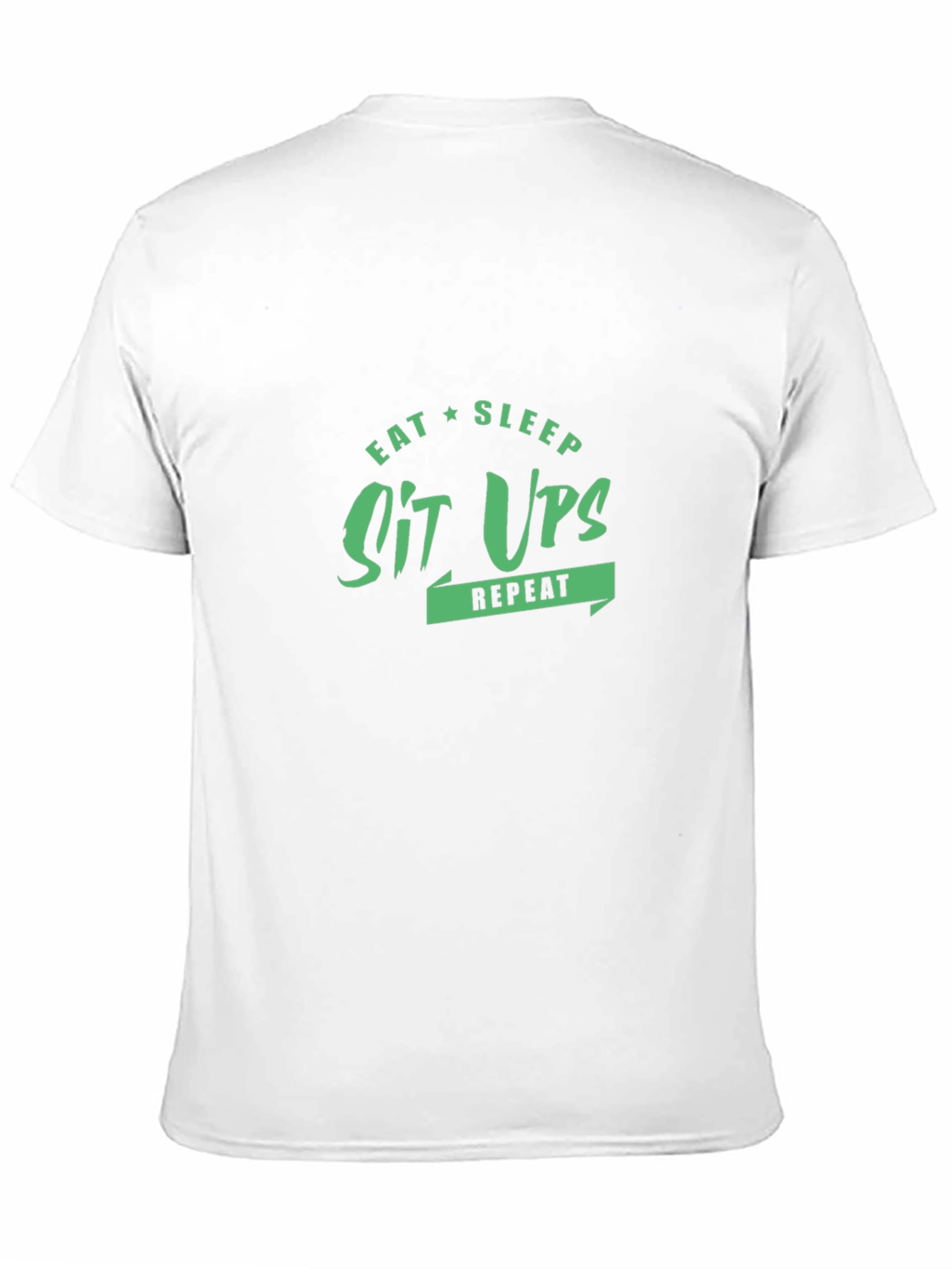 Eat Sleep Sit Ups Repeat T-Shirt - Black