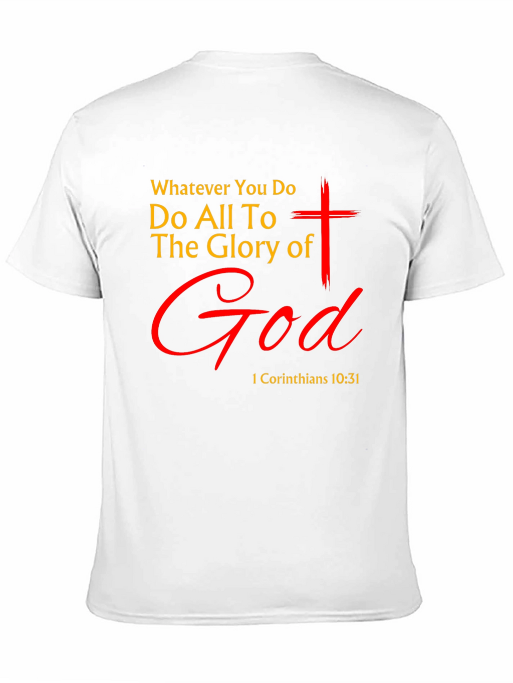 Do All To The Glory of God T-Shirt