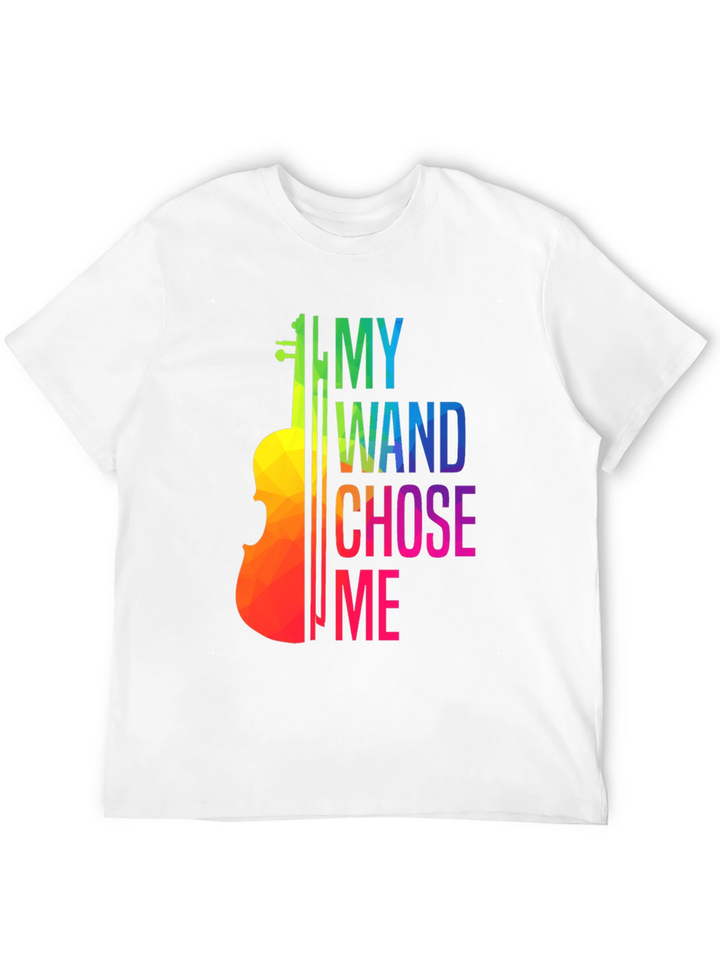 Violin Lover T-Shirt: My Wand Chose Me Musician Tee