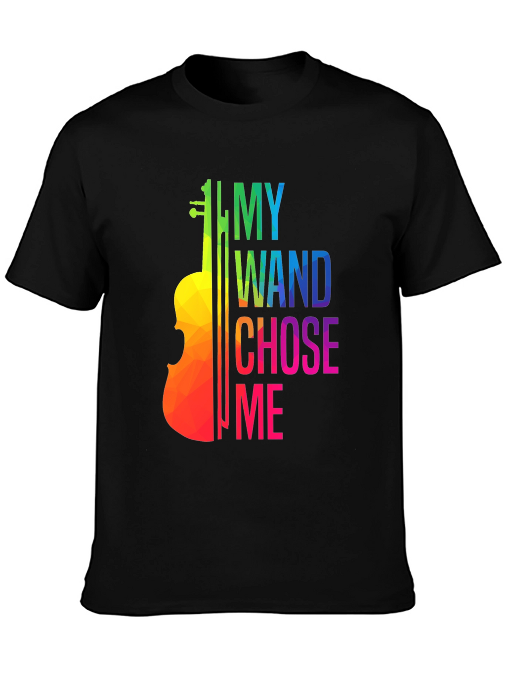 Violin Lover T-Shirt: My Wand Chose Me Musician Tee