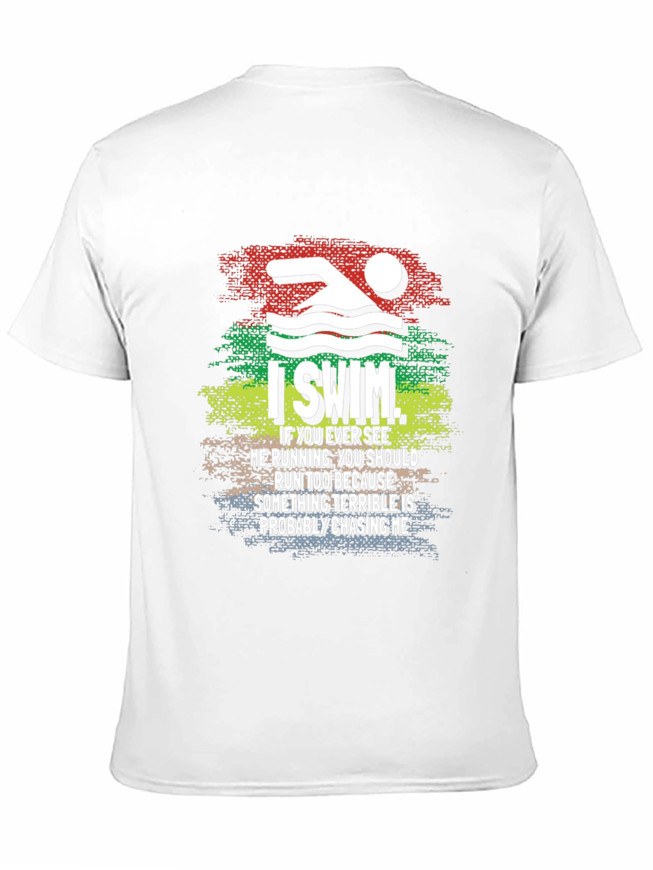 I Swim T-Shirt Funny Swimmer Running Joke Tee