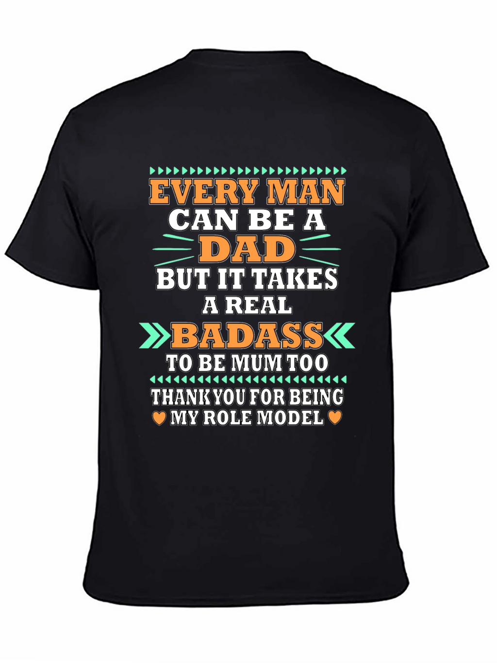 Every Man Can Be A Dad T-Shirt
