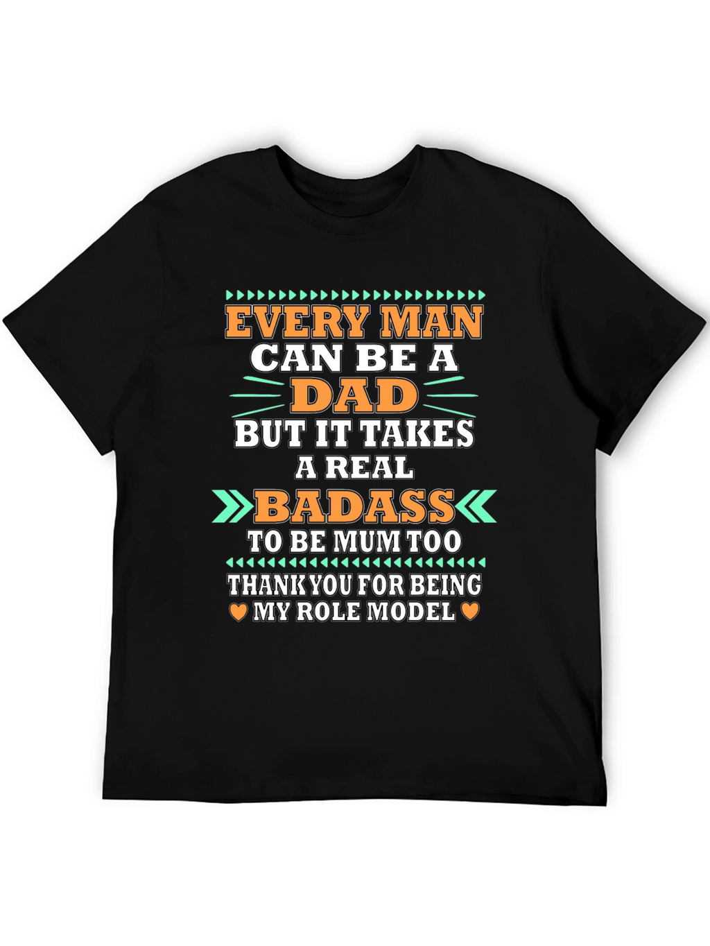 Every Man Can Be A Dad T-Shirt