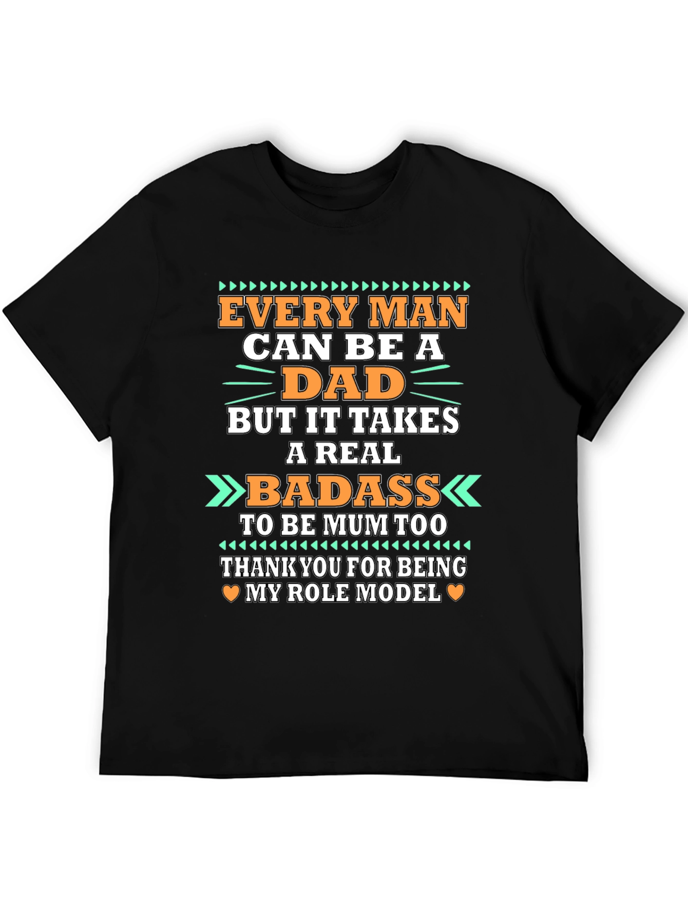 Every Man Can Be A Dad T-Shirt