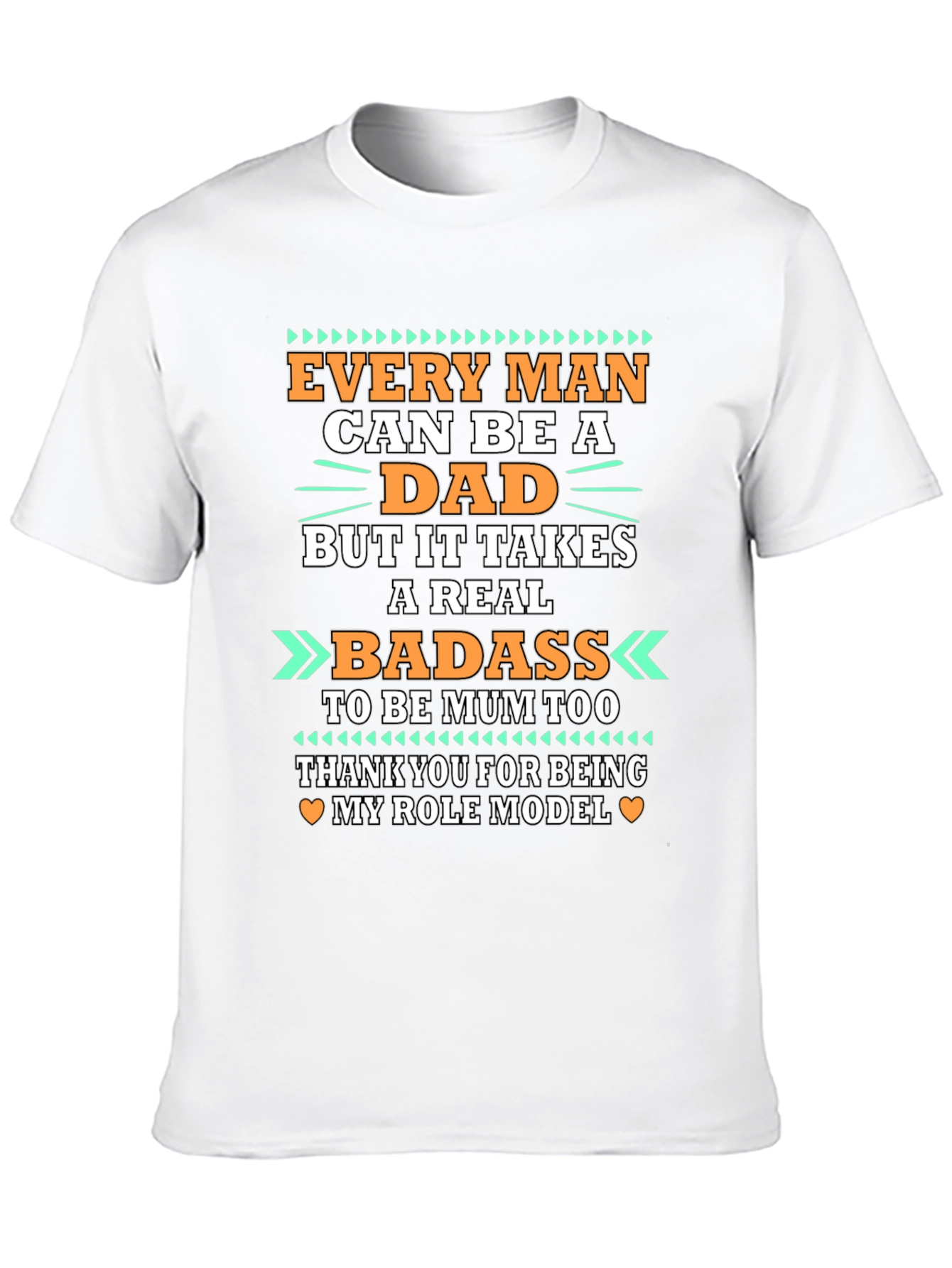 Every Man Can Be A Dad T-Shirt