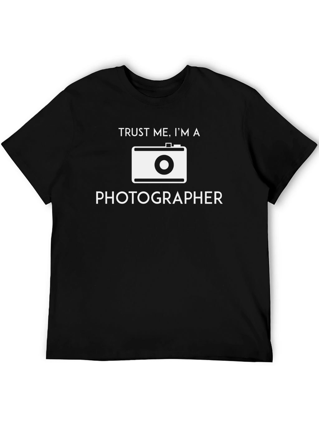 Trust Me Im A Photographer Graphic T-Shirt