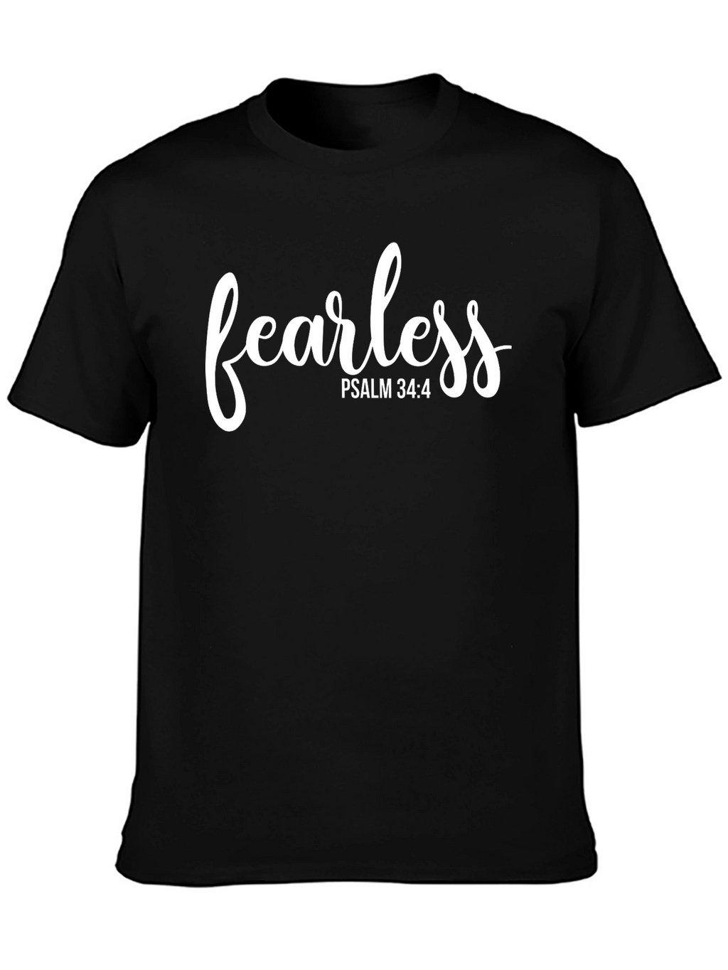 Fearless Psalm 34:4 Graphic T-Shirt