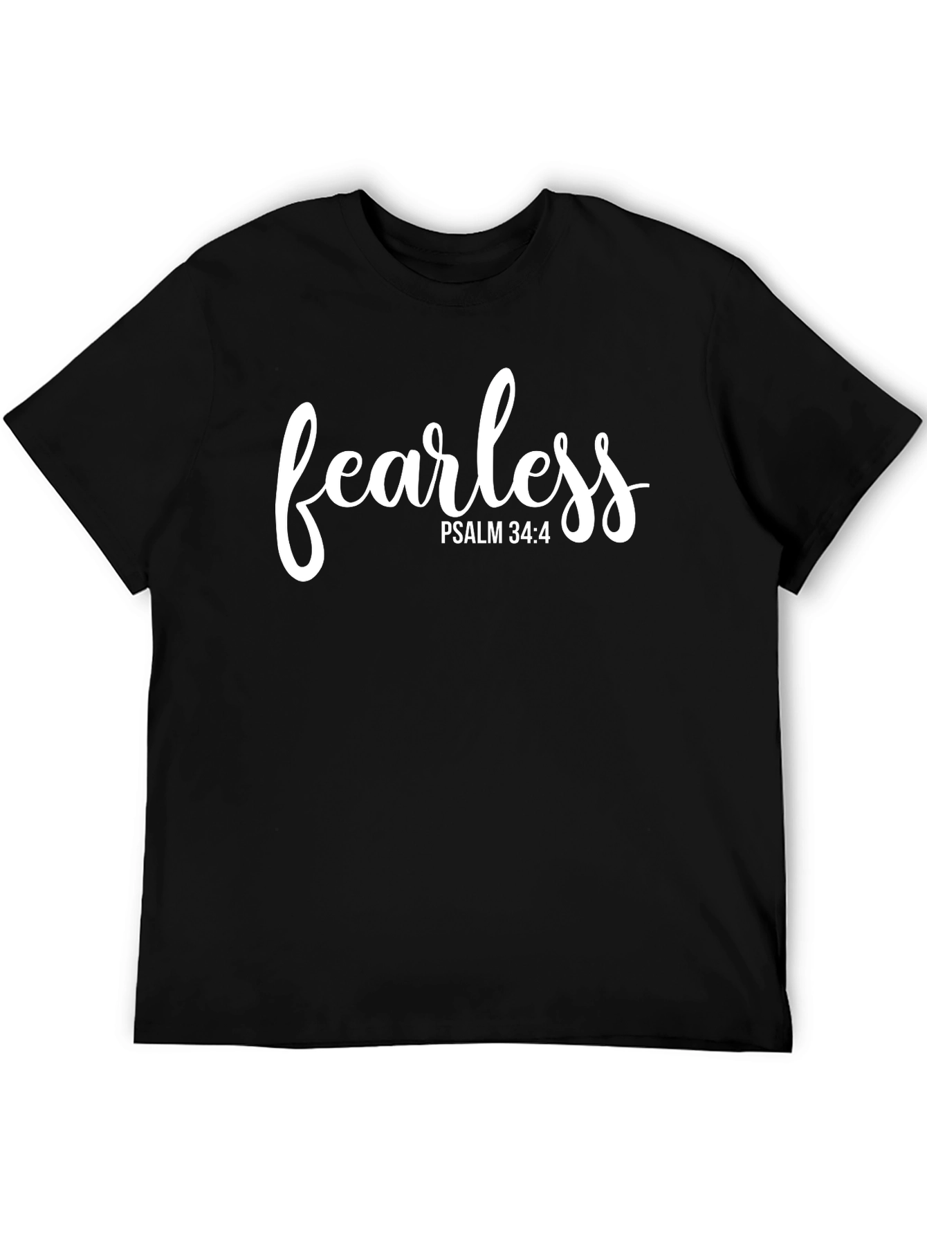 Fearless Psalm 34:4 Graphic T-Shirt