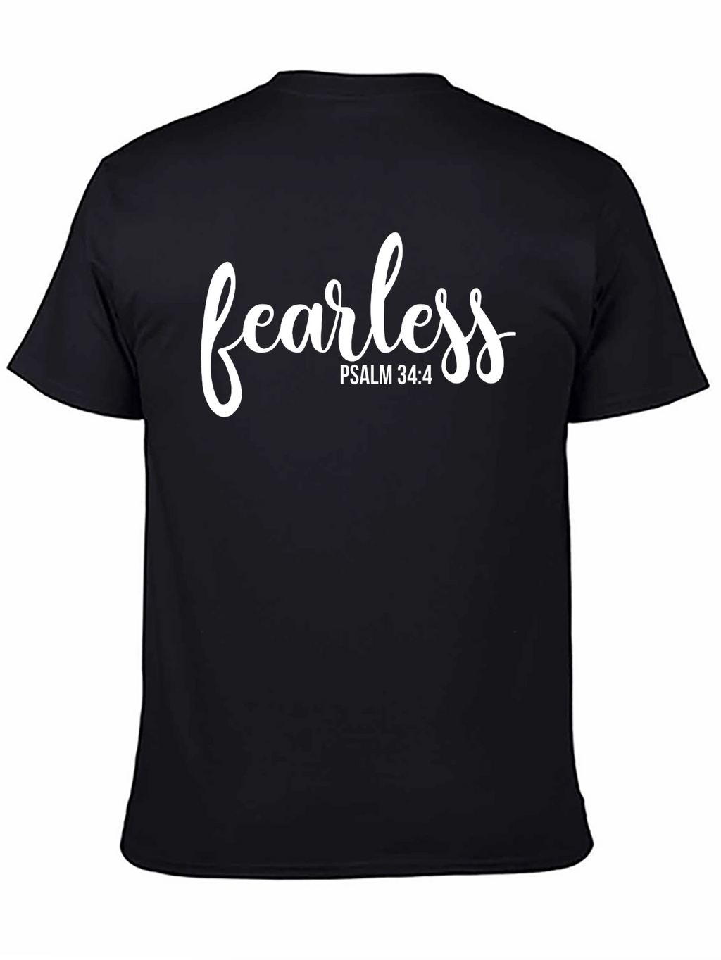 Fearless Psalm 34:4 Graphic T-Shirt