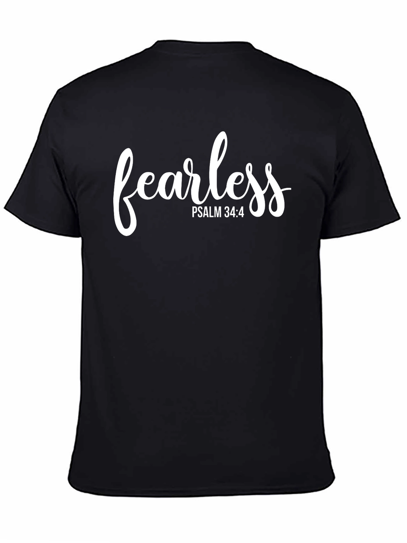 Fearless Psalm 34:4 Graphic T-Shirt