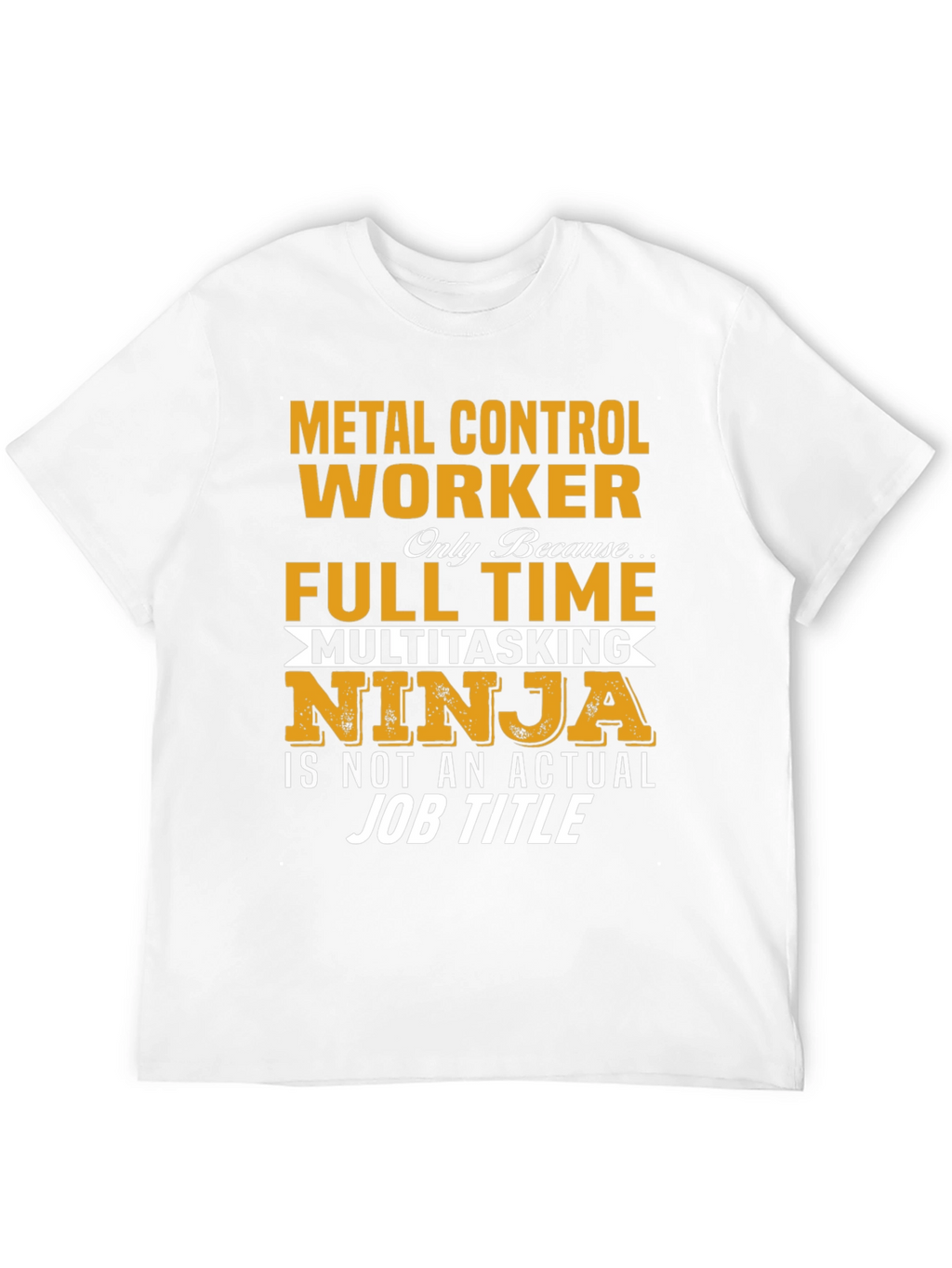 Metal Control Worker T-Shirt