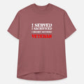 Veteran - I served. I sacrificed. I regret nothi