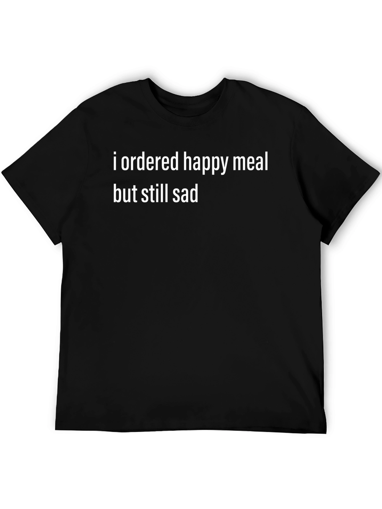 Sad Meal T-Shirt - Funny Graphic Tee