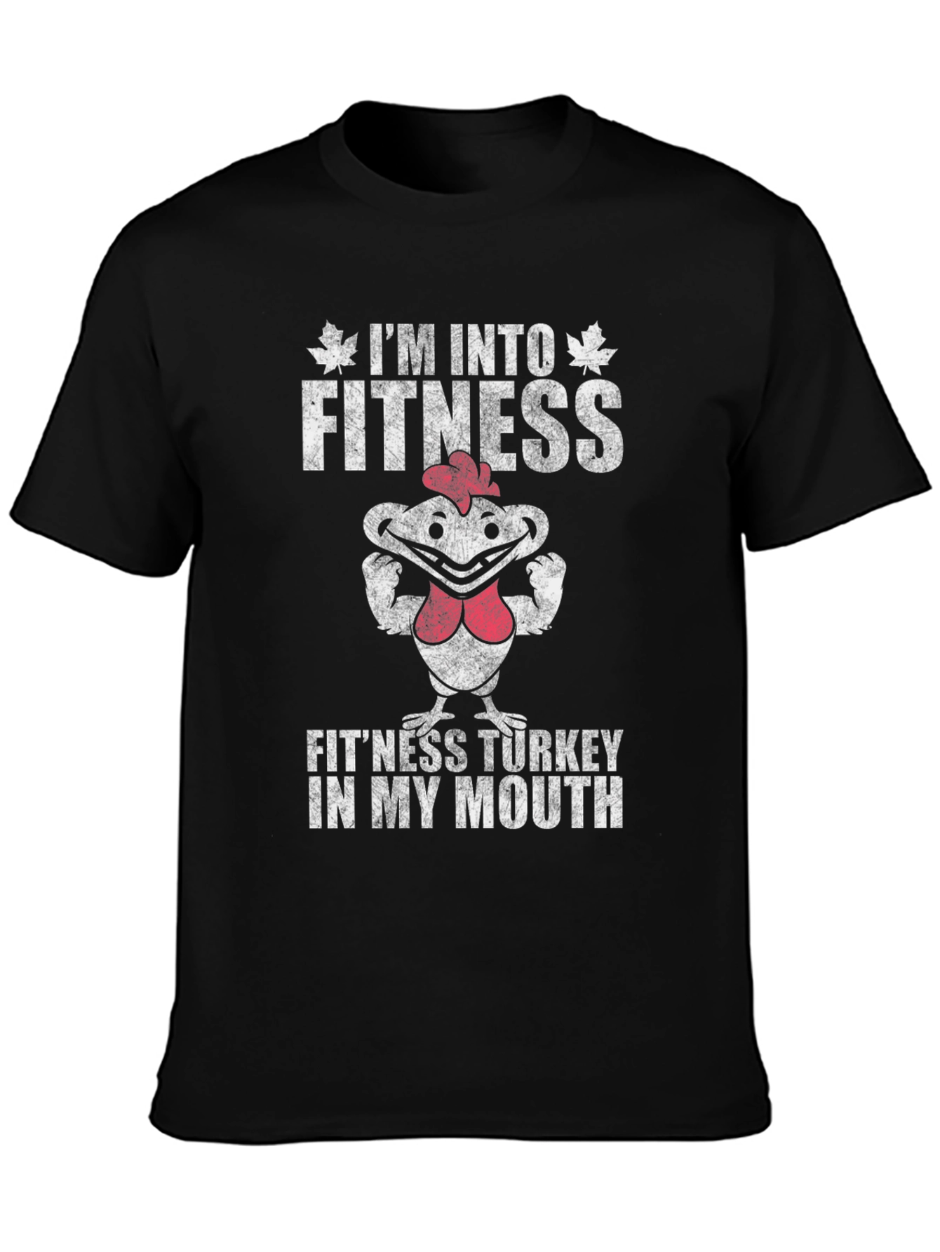 Im Into Fitness Fitness Turkey T-Shirt